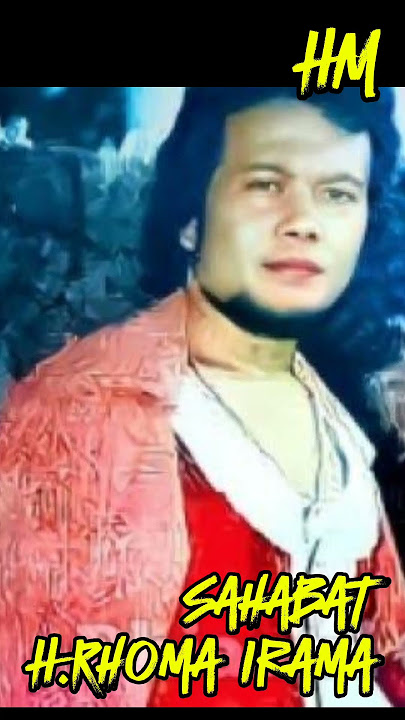 Sahabat - H.Rhoma Irama