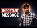 Important Message on her every one life