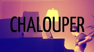 Chalouper - Gaël Faye - Reprise piano avec paroles