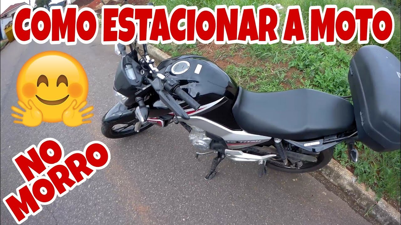 Como estacionar a moto no morro de forma bem fácil e simples. - YouTube