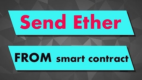Solidity Tutorial: Sending Ether FROM a smart contract to another contract / address