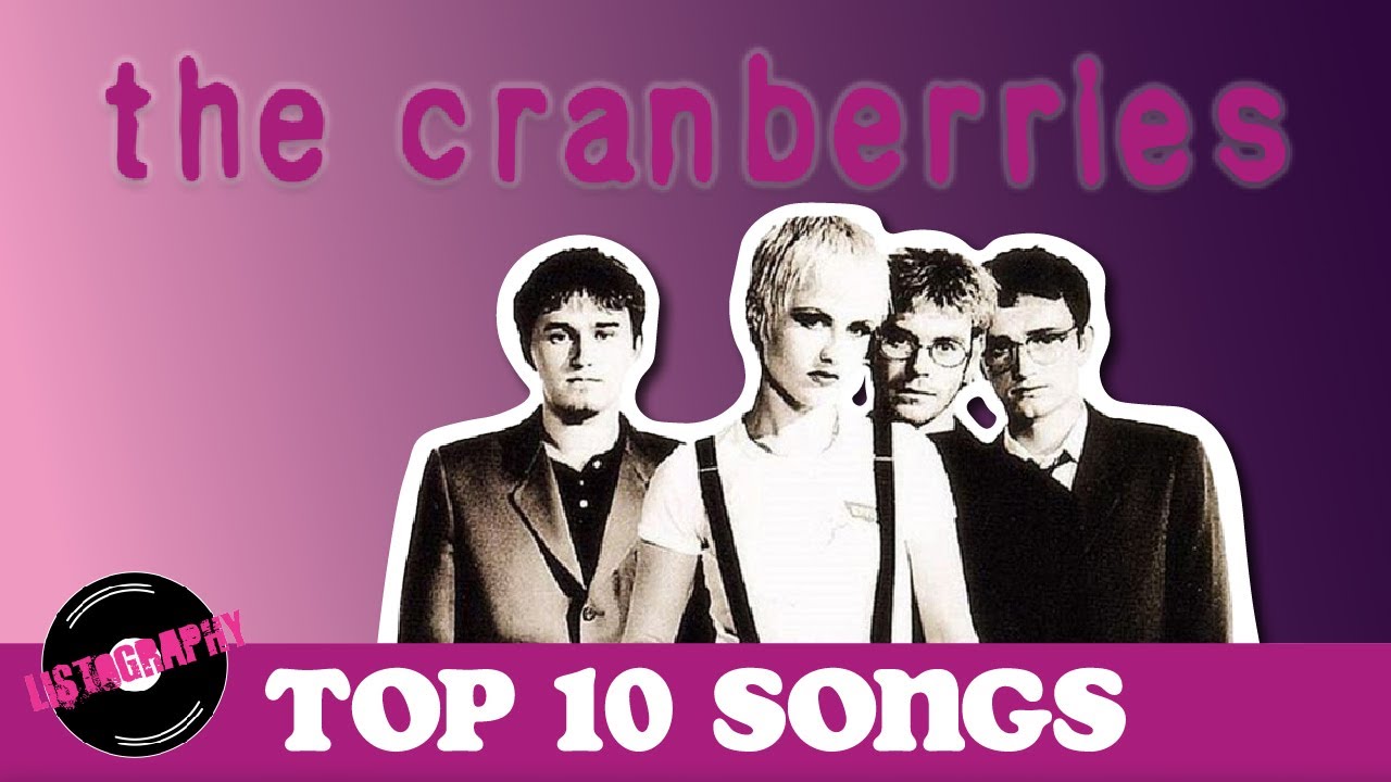 The Cranberries Top 10 Songs (x3) YouTube