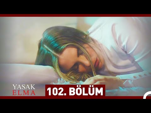 Yasak Elma 102. Bölüm