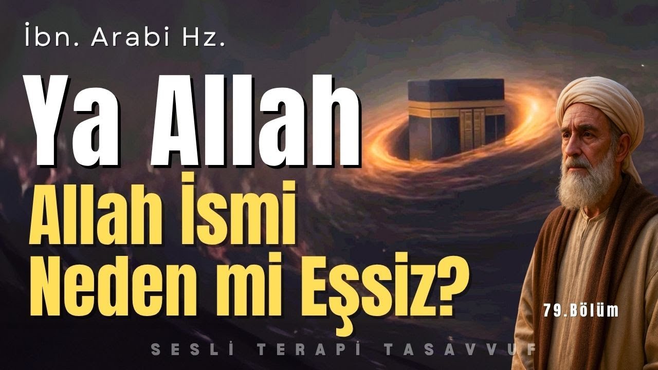 Ya Allah | İbn Arabi Hazretleri