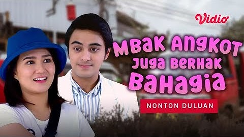 FTV Mba Angkot Juga Berhak Bahagia
