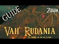 Zelda  breath of the wild  guide  vah rudania  boss