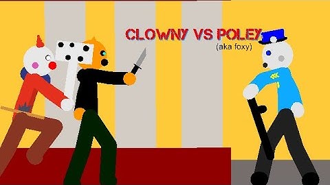 Clowny vs poley (aka foxy) sticknodes piggy