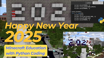 Happy New Year 2025 | Minecraft Education Python Code to Send New Year Wishes