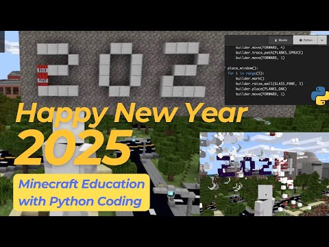 Happy New Year 2025 | Minecraft Education Python Code to Send New Year Wishes