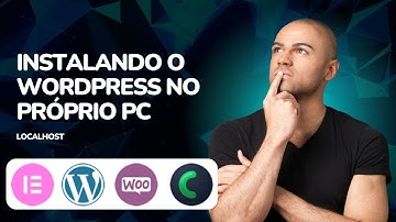 Como instalar Wordpress no PC (Servidor localhost SUPER FÁCIL)