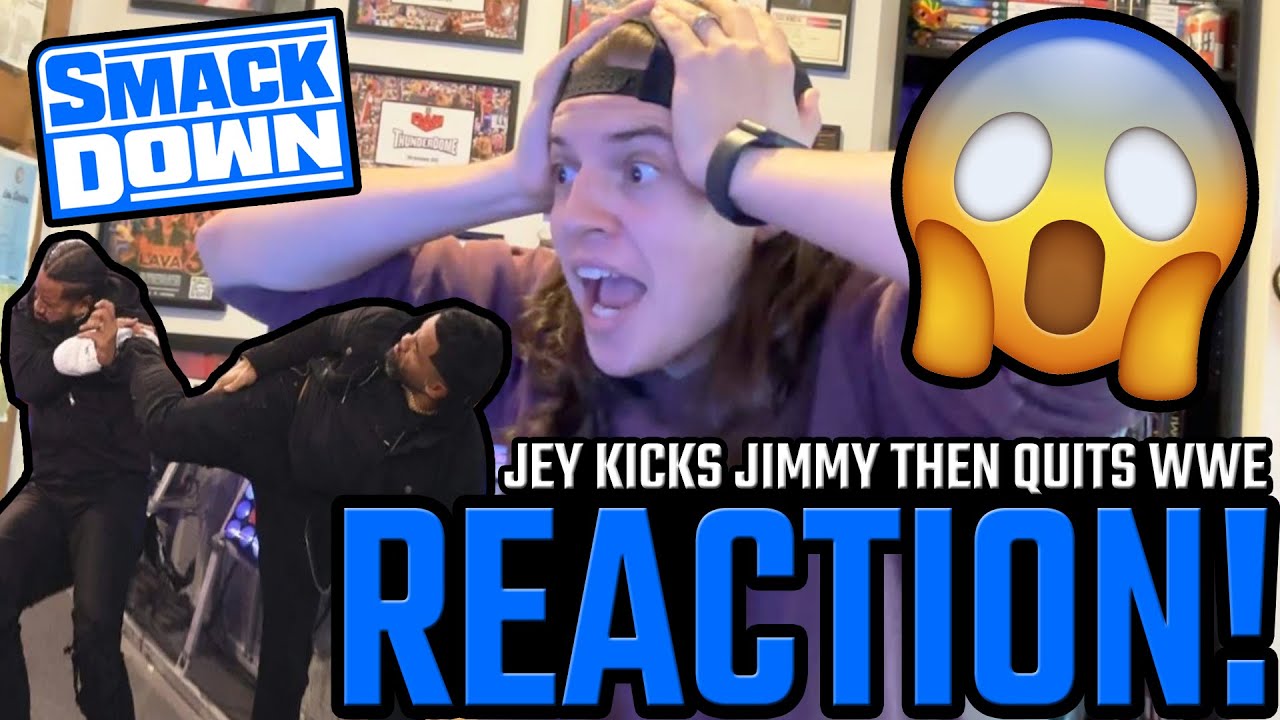 JEY USO SUPERKICKS JIMMY & QUITS WWE REACTION!! *SHOCKING* WWE SmackDown Reactions! (08/11/2033)