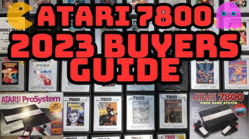 2023 Atari 7800 Buyers Guide