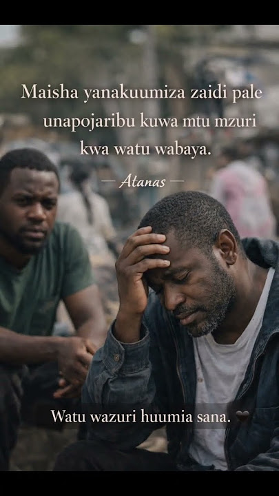 Watu wazuri huumia sana, lakini hujari kuwa wema #shortvideo #watuwazuri #ukweliwamaisha