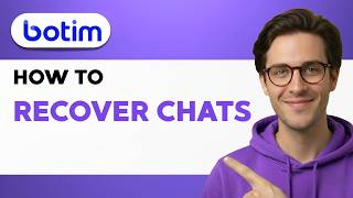 Details How to Recover BOTIM Chats [2026 Full Guide] Update