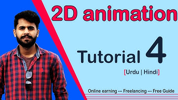 2d Animation Tutorial 4 [Urdu Hindi] | Online Earning