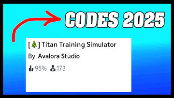Roblox Titan Training Simulator Codes 2025 ! 💪🏼🔑 ( MAY )