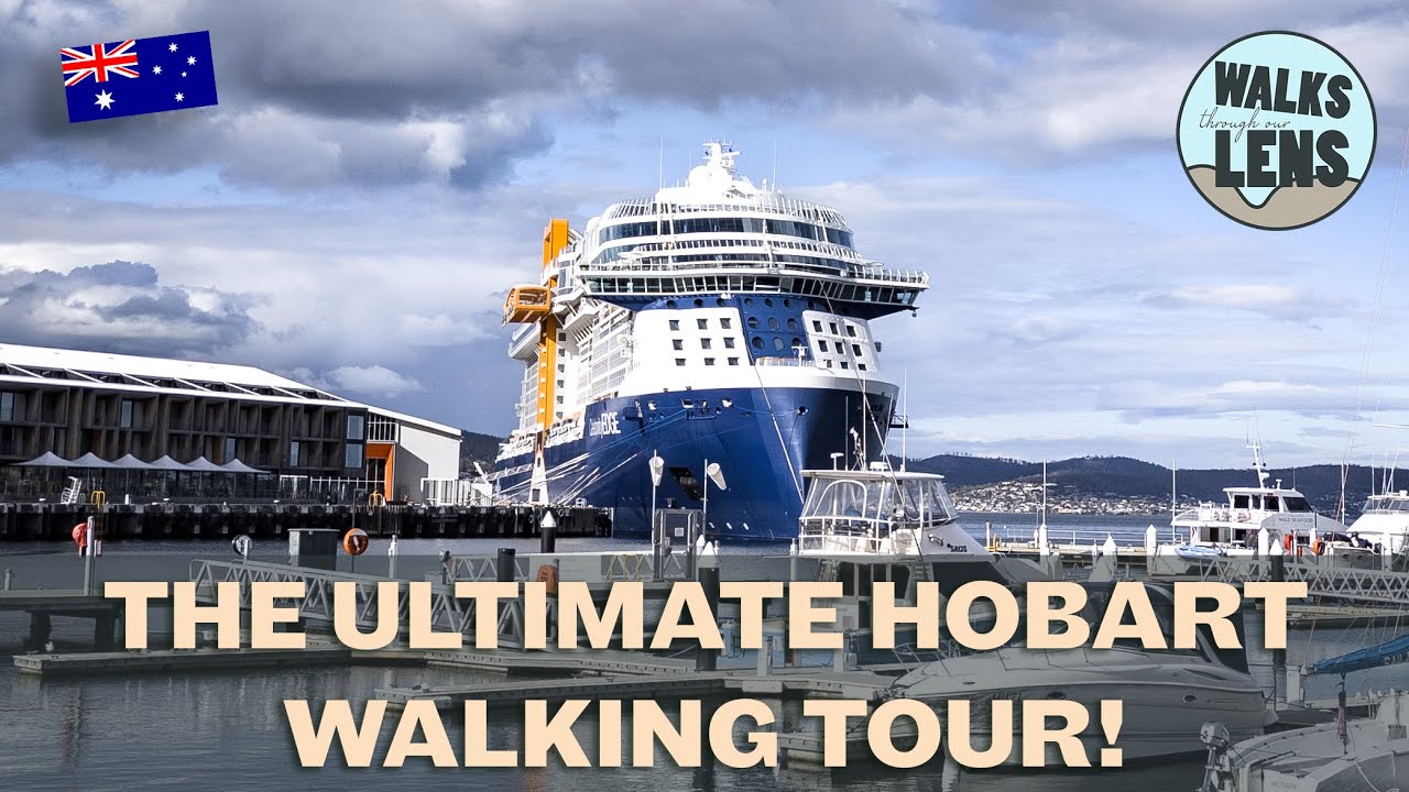 First Time cruising to Hobart? This Walking Tour Shows You Everything!