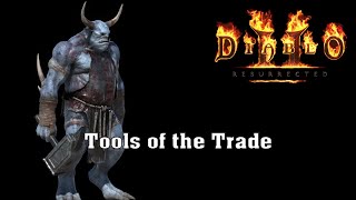 Tools of the Trade | Diablo 2 Resurrected Full Playthrough Ep. 6