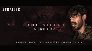 The Silent Nightmare | Trailer