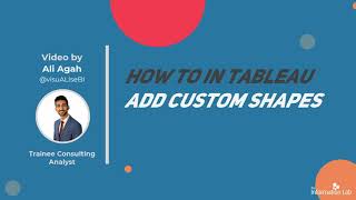 How to in Tableau in 5 mins: Add Custom Shapes