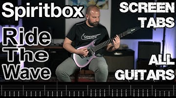 SPIRITBOX Ride The Wave Cover (SCREEN TABS/ALL GUITARS)