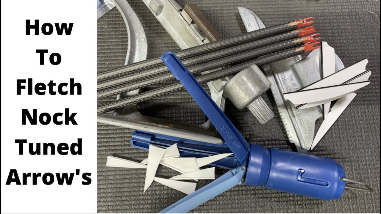 How to Fletch after Nock Tuning YouTube