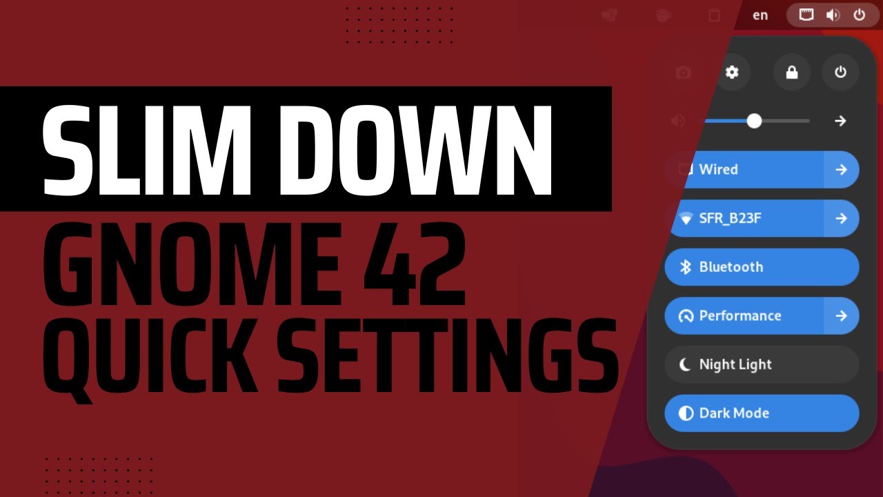 Slim down the Quick Settings on gnome 43 - YouTube
