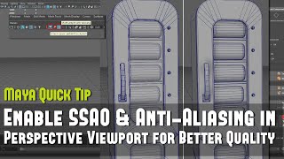 Maya Quick Tip 9: Improve Quality of Perspective View Wireframe on Shaded w/SSAO & Anti-Aliasing