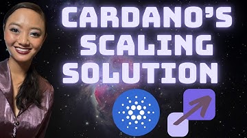 Cardano (ADA) Scaling Solution Revealed!