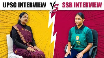 UPSC vs SSB Interview -Which is Tougher? Difference Between Civil Services Interview & SSB Interview