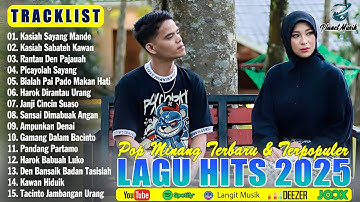 Lagu Minang Terbaru 2025 Paling Banyak Dicari ~ Full Album Pop Minang ~ Enak Didengar Diperjalanan