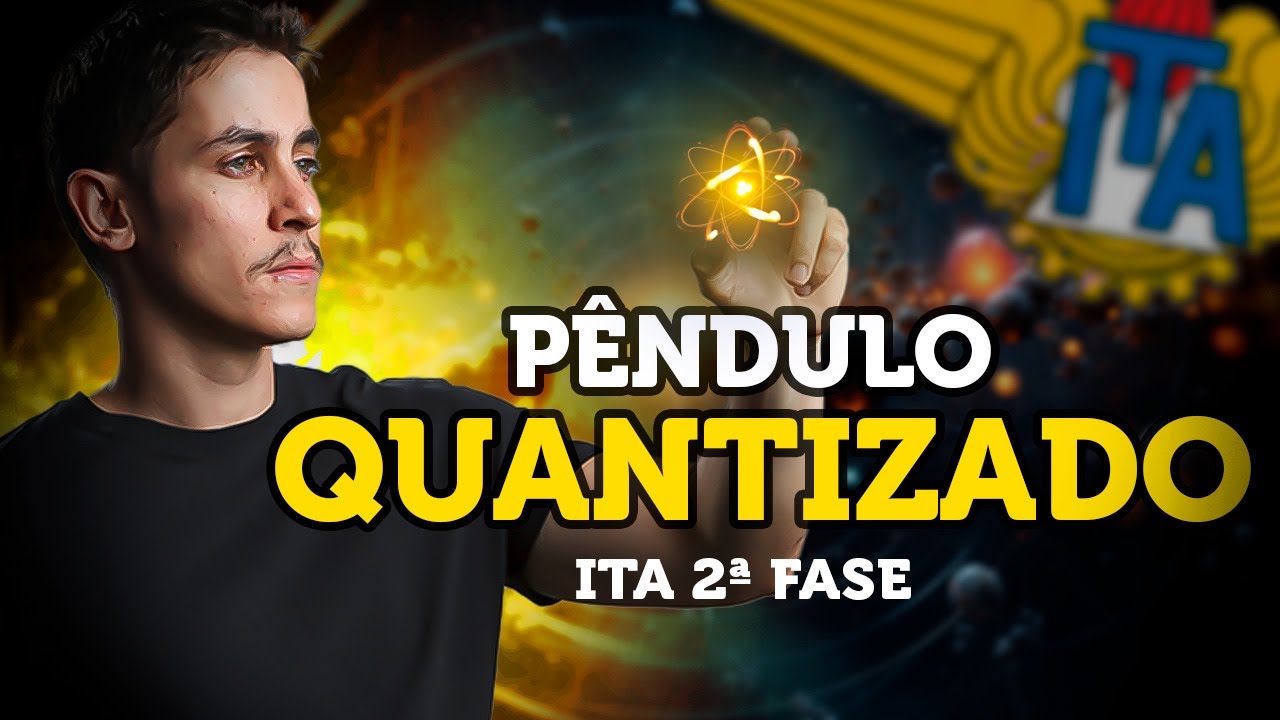 Física Quântica no ITA