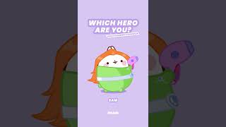 Tap the screen to discover which hero you are !  #molang