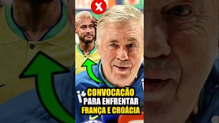 É OFICIAL! VEJA A CONVOCAÇÃO DO CARLO ANCELOTTI PARA A DATA FIFA DE MARÇO 🇧🇷🔥⚽️ #shorts