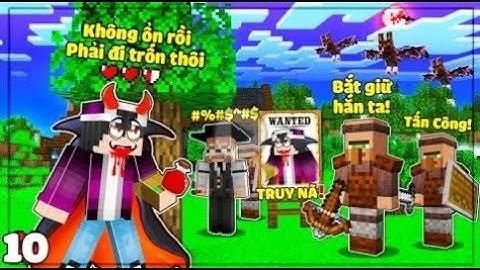 MINECRAFT CHÚA TỂ MA CÀ RỒNG   TẬP 10   LỘC BỊ THỢ SĂN MA CÀ RỒNG TRUY NÃ😱TÌM THẤY SƯ PHỤ🧛 ♂️