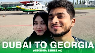 DUBAI TO GEORGIA (GEORGIA SERIES) EPISODE 1 BY @TheDubaiCouple