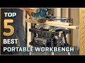 Top 5 Best Portable Workbench Review in 2023