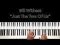 Bill withers just the two of us piano tutorial