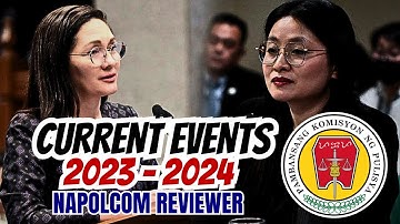 NAPOLCOM EXAM REVIEWER - Current Events 2023 & 2024 (Part 2)