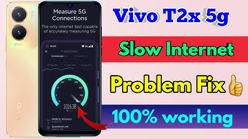 vivo t2x 5g high internet speed setting, vivo t2x 5g fast internet setting