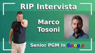 RIP Cast con Marco Tosoni (Senior Program Manager in Google)