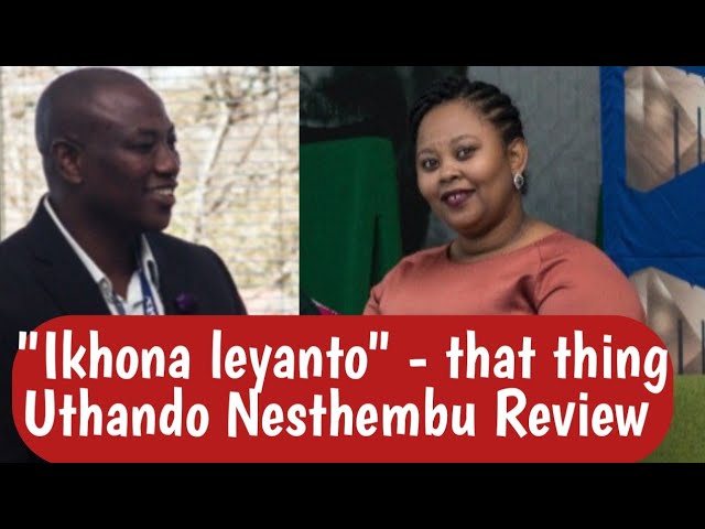 Mayeni and Musa Mseleku ikhona leyanto: Uthando Nesthembu Review - YouTube