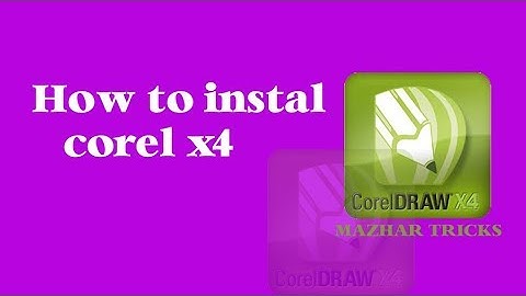 HOW TO INSTAL CORELDraw x4  !!MAZHAR TRICKS software!!