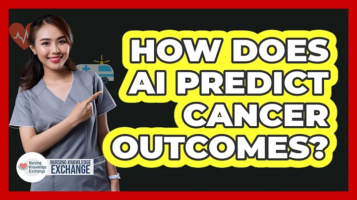 How Does AI Predict Cancer Outcomes? - Nursing Knowledge Exchange