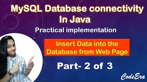 How To Insert Data In MySQL Database Using Java | JDBC | Part 2-3