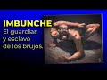 Conoce al INVUNCHE O IMBUNCHE, guardián de la guarida del brujo CHILOTE.