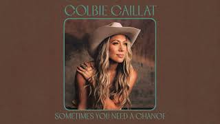 Colbie Caillat - Sometimes You Need a Change (Official Audio)