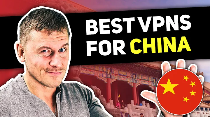 Best VPN for China : TOP 3 VPNs That Bypass the Great Firewall