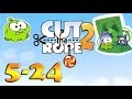 Cut The Rope 2 Underground Level 5 24 Three Stars  Cut The Rope 2 Underground Level 5 24 Three Stars