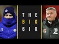 THE BIG 6IX ⚽️ | CHELSEA TAKE ON UTD 🔵🔴 | LIVERPOOL, ARSENAL &amp; TOTTENHAM LOOK TO BOUNCE BACK 👀